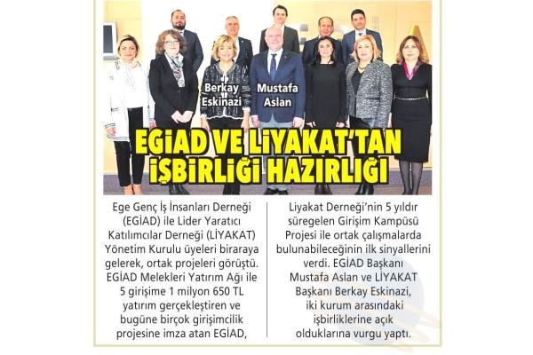 LİYAKAT VE EGİAD' TAN İŞBİRLİĞİ HAZIRLIĞI